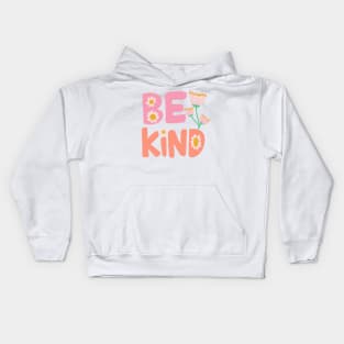 Be Kind by Oh So Graceful Kids Hoodie